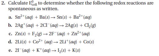 Solved Please state the E0 Cell and whether or not each of | Chegg.com