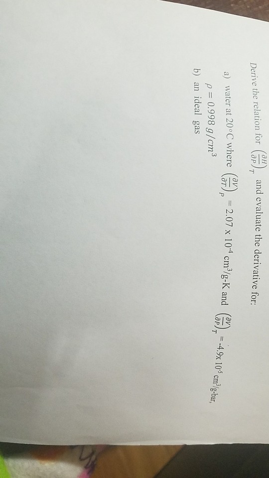Solved Derive The Relation For And Evaluate The Derivative Chegg