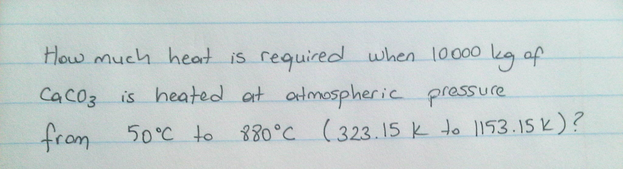 solved-how-much-heat-is-required-when-10000-kg-of-caco3-is-chegg