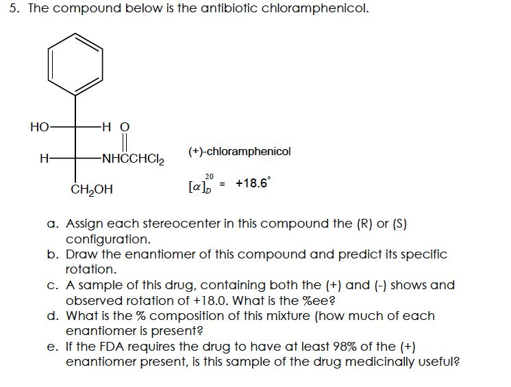 Solved The compound below is the antibiotic chloramphenicol