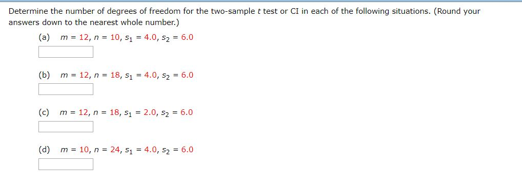 Solved Determine the number of degrees of freedom for the | Chegg.com