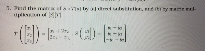 Solved Find the matrix of S T(a) by (a) direct | Chegg.com