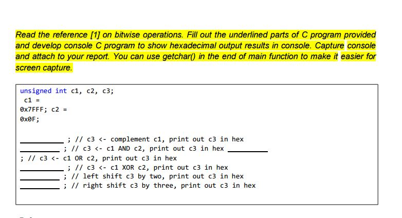 Solved Read The Reference [1] On Bitwise Operations. Fill | Chegg.com