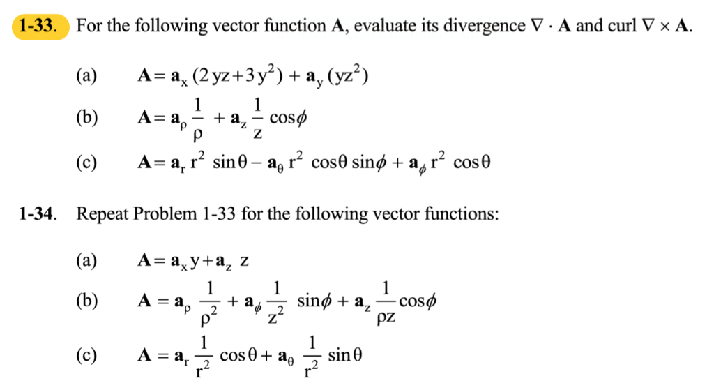 Solved For the following vector function A, evaluate its | Chegg.com