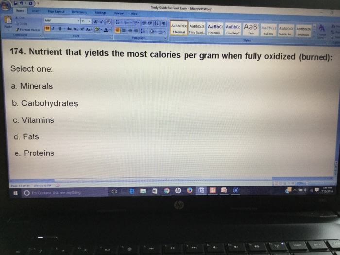Solved Nutrient That Yields The Most Calories Per Gram When Chegg