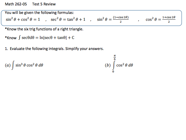 Solved You will be given the following formulas: sin^2 | Chegg.com