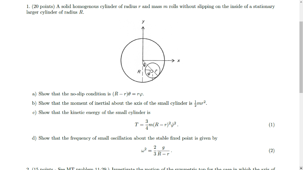 Solved 1. (20 points) A solid homogenous cylinder of radius | Chegg.com