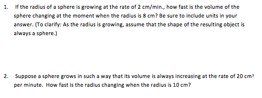 Solved If the radius of a sphere is growing at the rate of 2 | Chegg.com