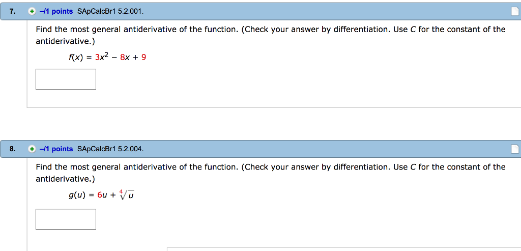 Solved Find The Most General Antiderivative Of The Function Chegg