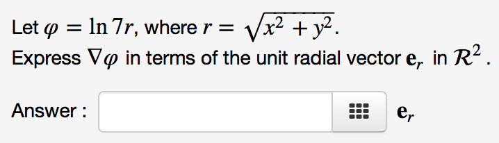 Solved /x2 + y2 in terms of the unit radial vector er in R | Chegg.com