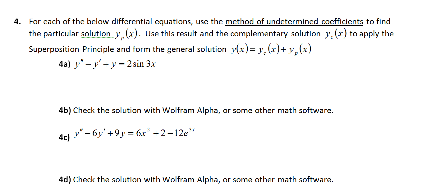 Solved 4. For each of the below differential equations, use | Chegg.com