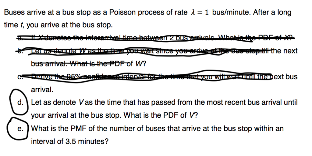 Solved Buses Arrive At A Bus Stop As A Poisson Process Of | Chegg.com