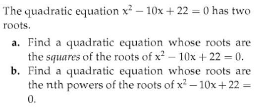 Solved The quadratic equation x^2 - 10x + 22 = 0 has two | Chegg.com