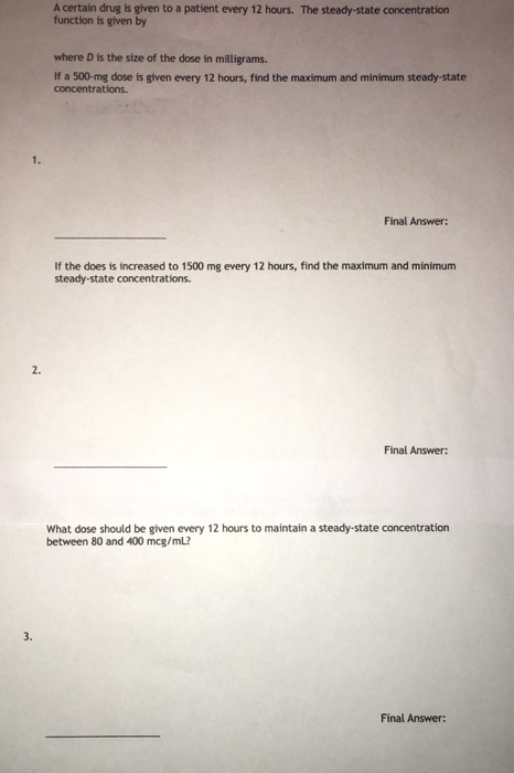 Solved The Steady-state Concentration Function Is The 