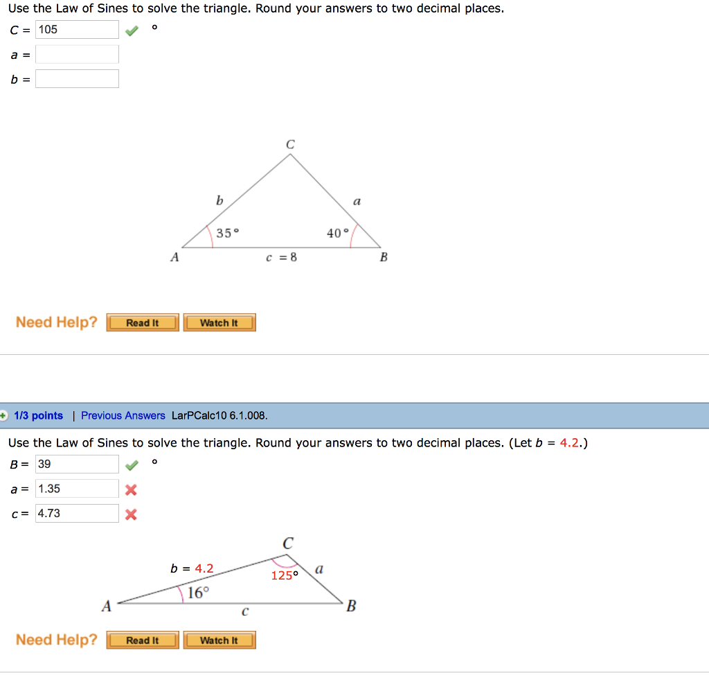 Solved Use The Law Of Sines To Solve The Triangle. Round | Chegg.com