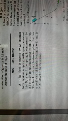 Solved 003 acceleration of gravity is 9.8 m/s2 1 of A block | Chegg.com