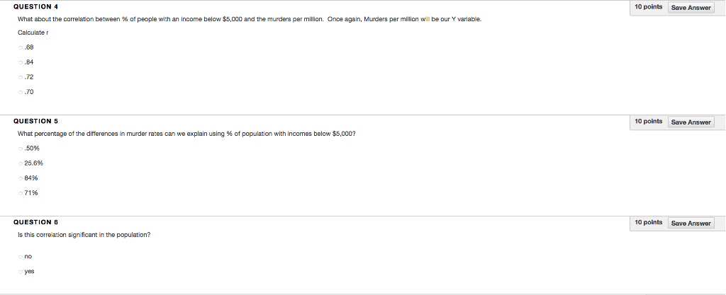 QUESTION 4 10 points Save Answer What about the | Chegg.com