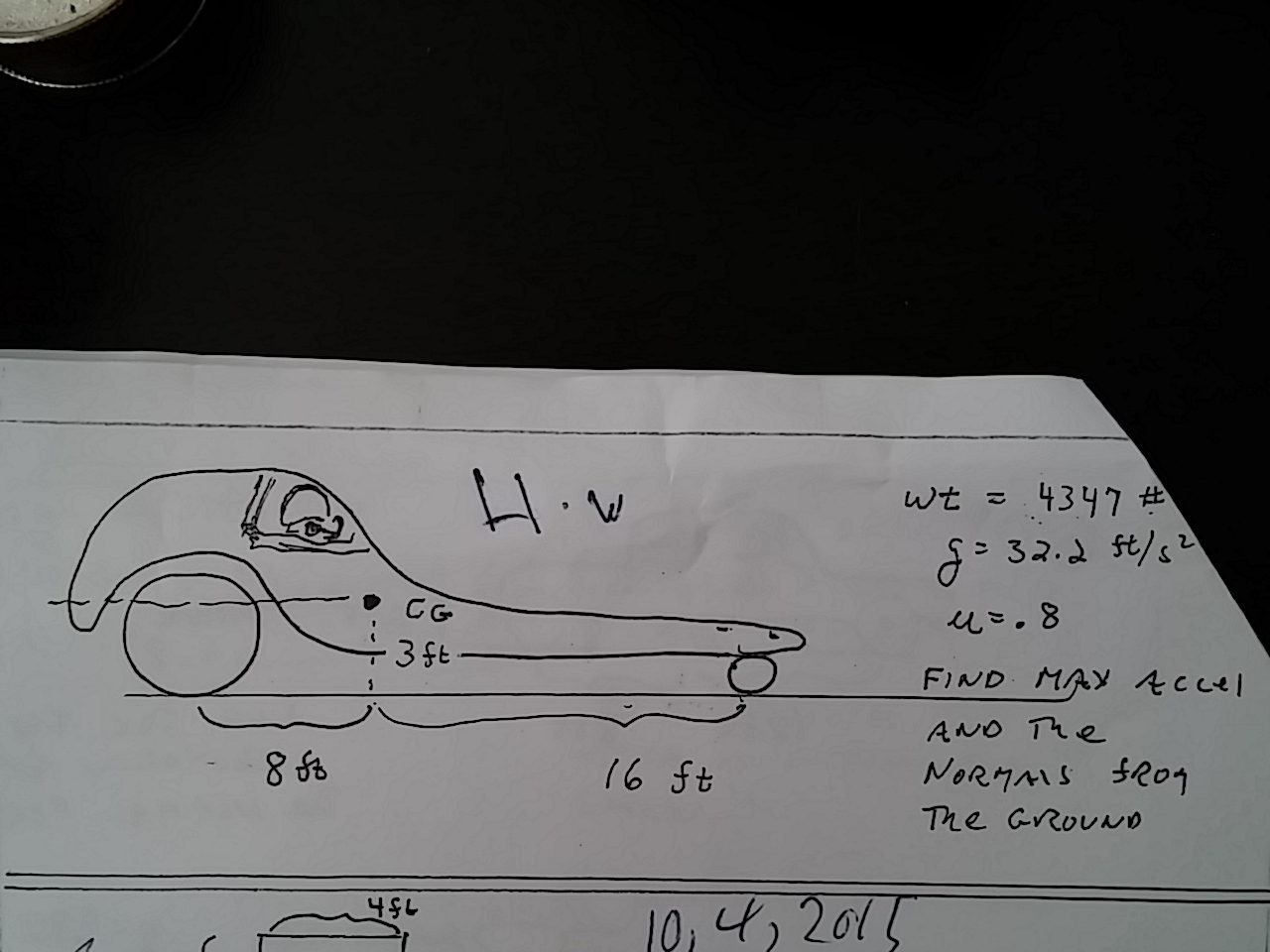Solved Wt 4347 G 32 2 Ft s 2 Mu 8 Find Max Accel And Chegg