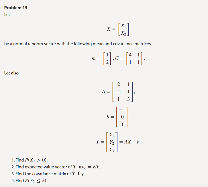 Let X = [X_1 X_2] be a normal random vector with the | Chegg.com