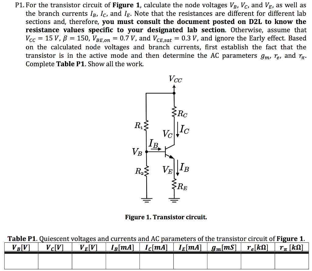 Solved For the transistor circuit of Figure 1, calculate the