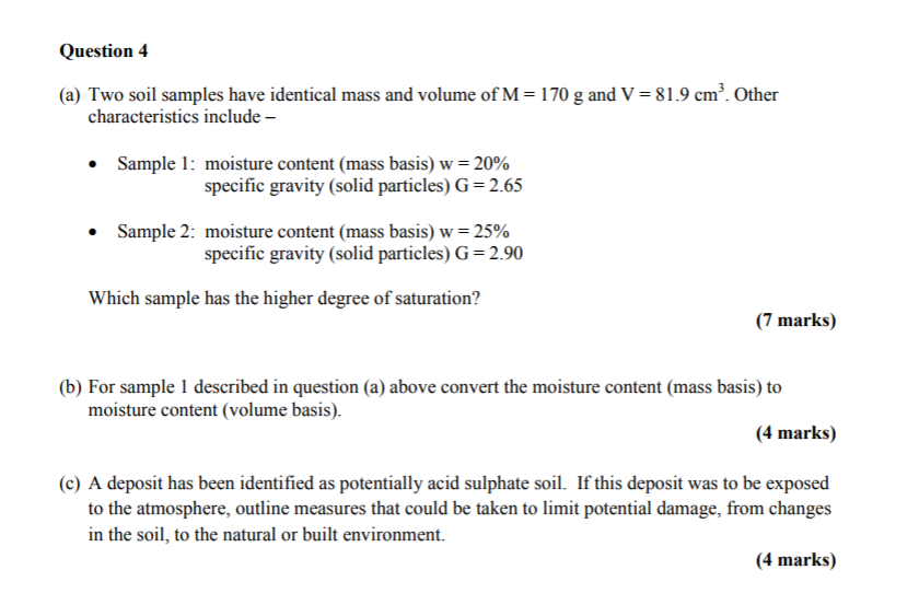 Solved Question 4 (a) Two soil samples have identical mass | Chegg.com