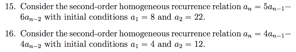 solved-consider-the-second-order-homogeneous-recurrence-chegg