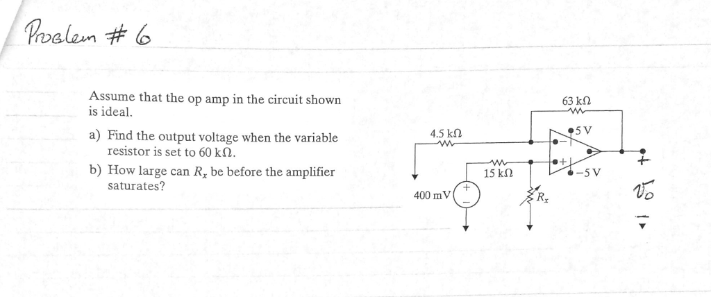 Solved Assume that the op amp in the circuit shown is ideal. | Chegg.com