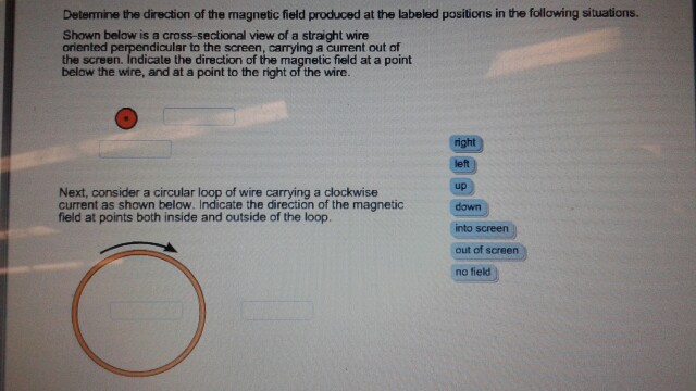 Solved Determine the direction of the magnetic field | Chegg.com