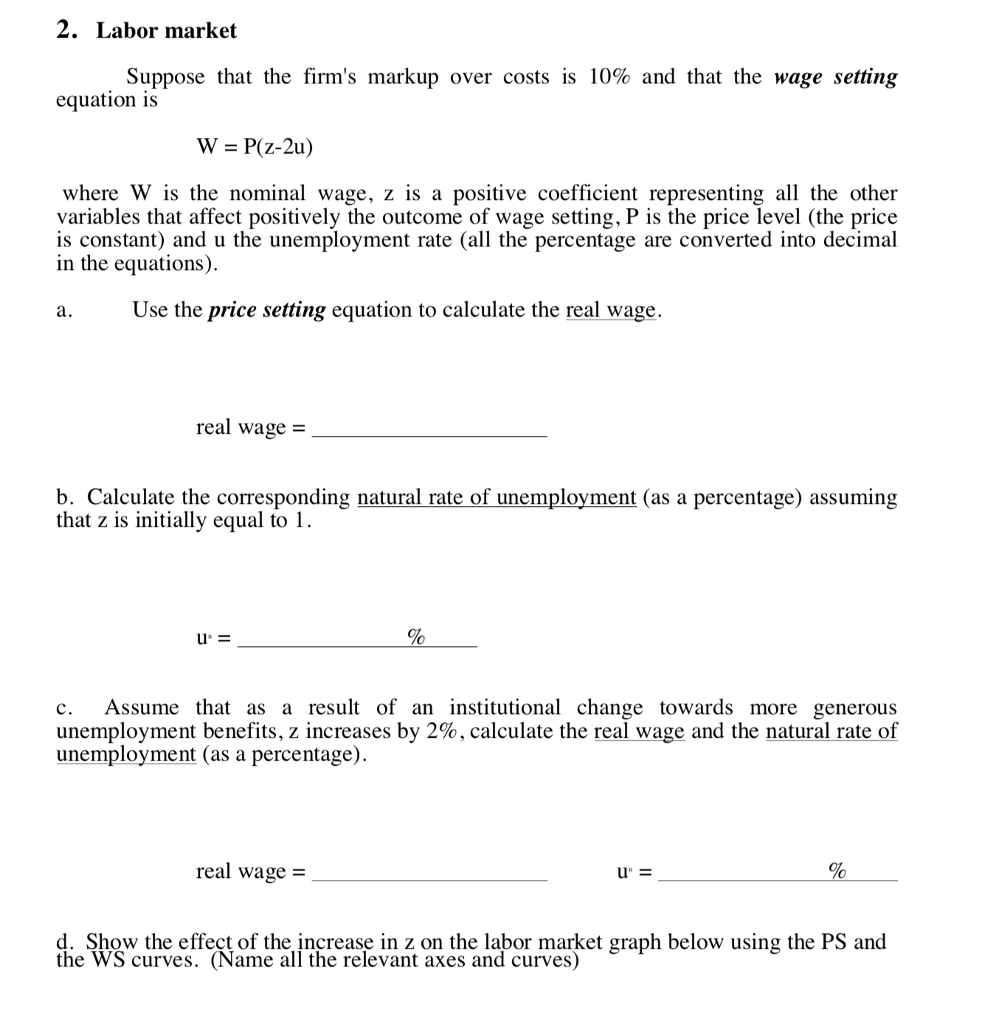 solved-2-labor-market-suppose-that-the-firm-s-markup-over-chegg