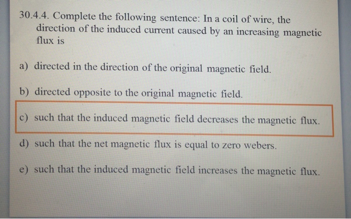 solved-30-4-4-complete-the-following-sentence-in-a-coil-of-chegg