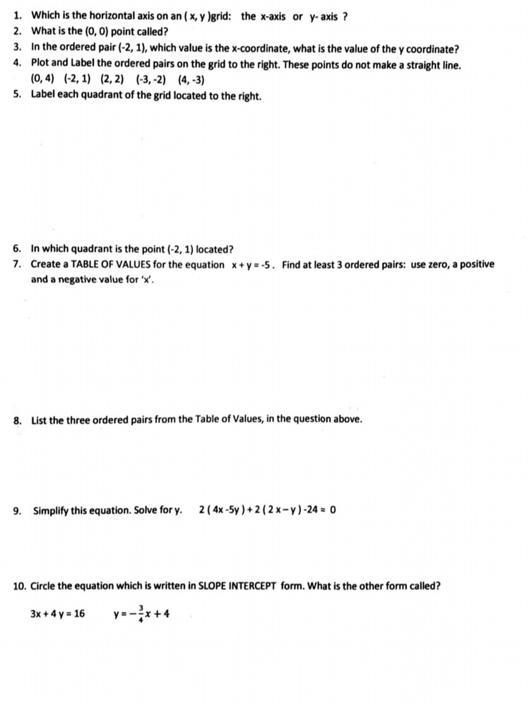 Solved 1 which is the horizontal axis on an x y grid chegg