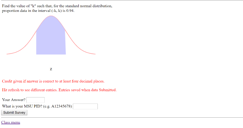 Solved Find the value of "k" such that, for the standard