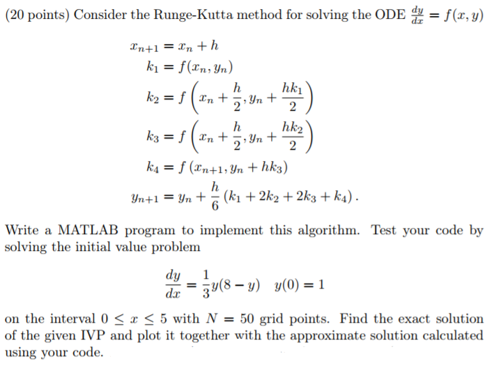 Solved Consider The Runge-Kutta Method For Solving The ODE | Chegg.com