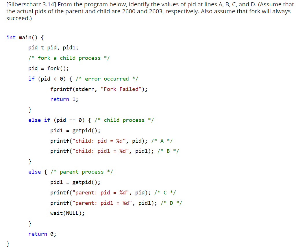 Solved Silberschatz 3.14] From the program below, identify | Chegg.com