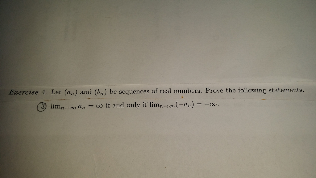 Solved Let (a_n) And (b_n) Be Sequences Of Real Numbers. | Chegg.com