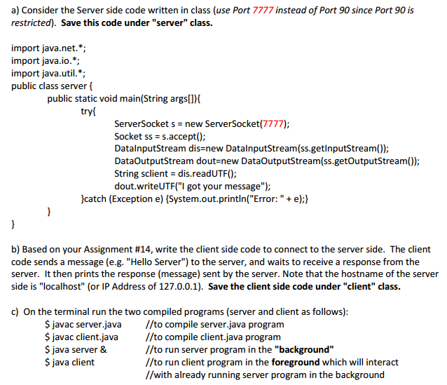 Solved a) Consider the Server side code written in class | Chegg.com