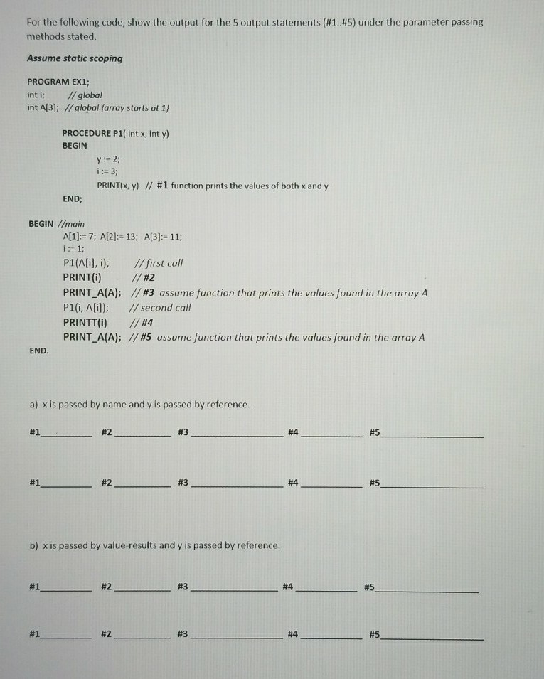 Solved For The Following Code, Show The Output For The 5 | Chegg.com