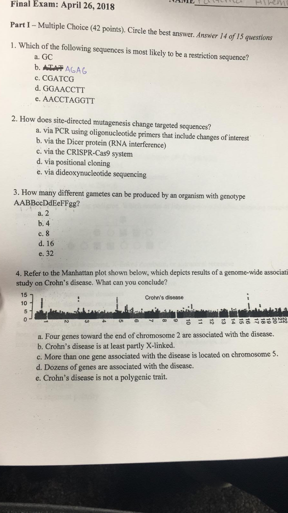 Final Exam April 26, 2018 Part I Multiple Choice
