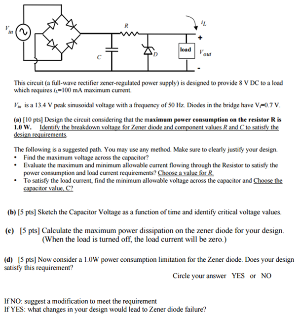 Solved This circuit (a fullwave rectifier zenerregulated