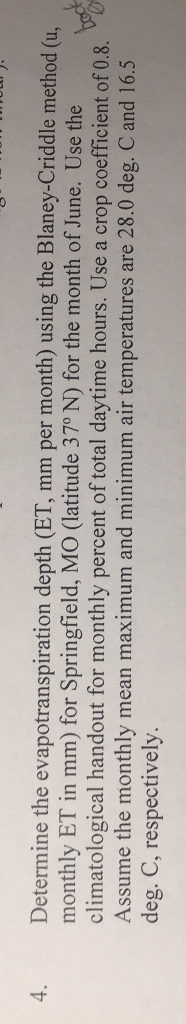 Solved Determine the evapotranspiration depth (ET, mm per | Chegg.com