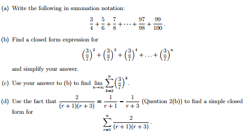 Solved Write the following in summation notation: 3/4 + 5/6 | Chegg.com