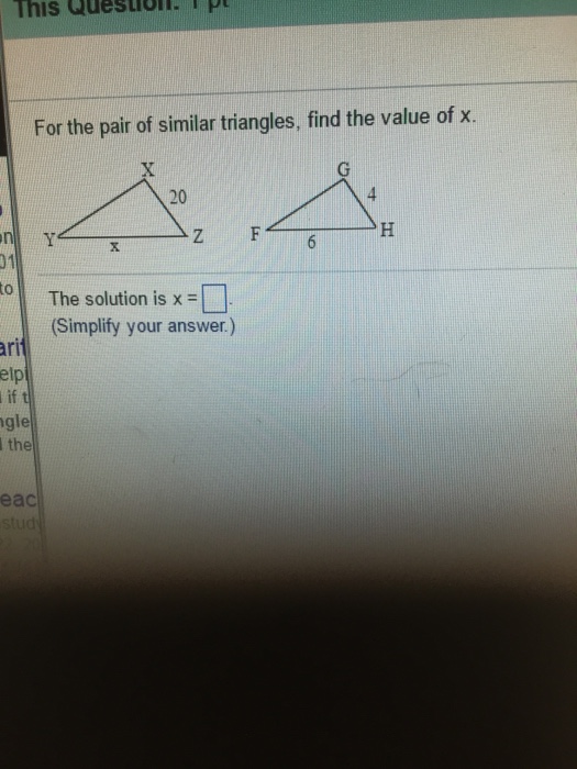 Solved Find the pair of similar triangles, find the value of