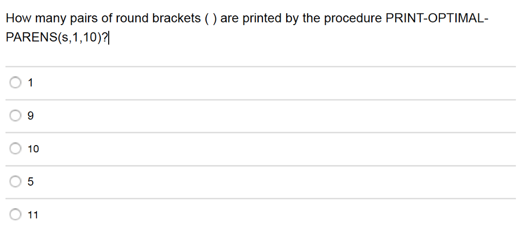 Solved How many pairs of round brackets () are printed by | Chegg.com