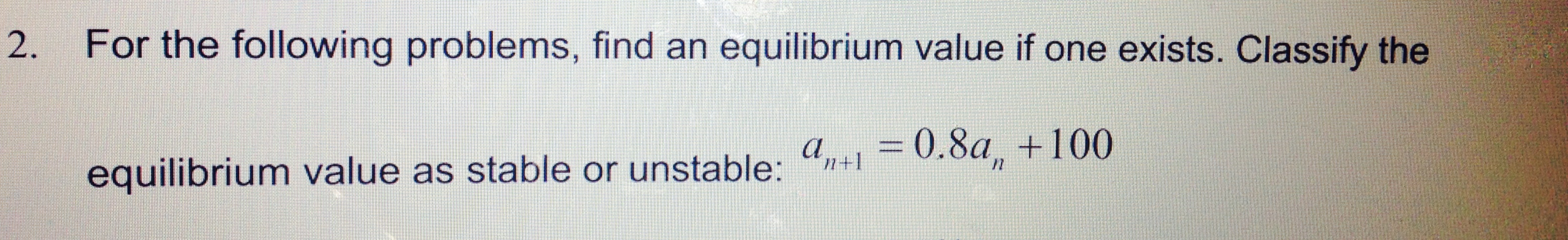 Solved 2. For the following problems, find an equilibrium | Chegg.com