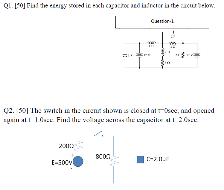 Solved Find the energy stored in each capacitor and inductor