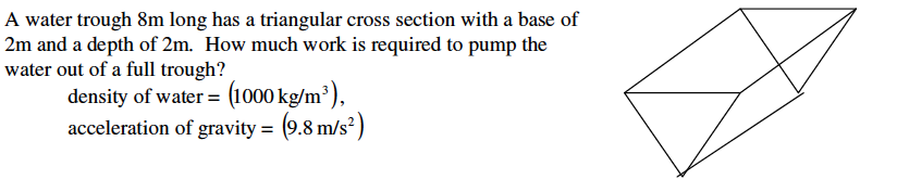 Solved A water trough 8m long has a triangular cross section | Chegg.com