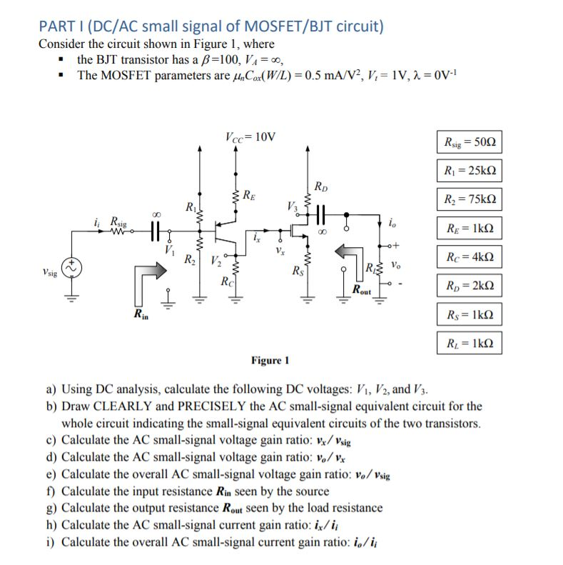 Solved PART I (DC/AC Small Signal Of MOSFET/BJT Circuit) | Chegg.com