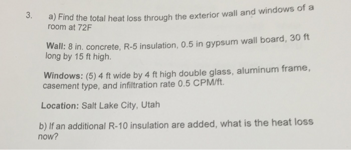Find the total heat loss through the exterior wall | Chegg.com