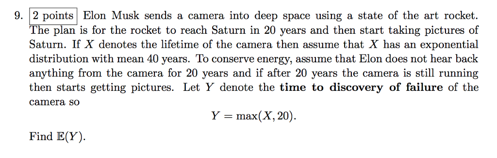 Solved Elon Musk sends a camera into deep space using a | Chegg.com