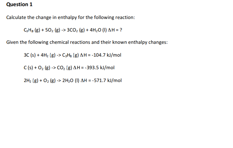 Solved Calculate The Change In Enthalpy For The Following | Chegg.com